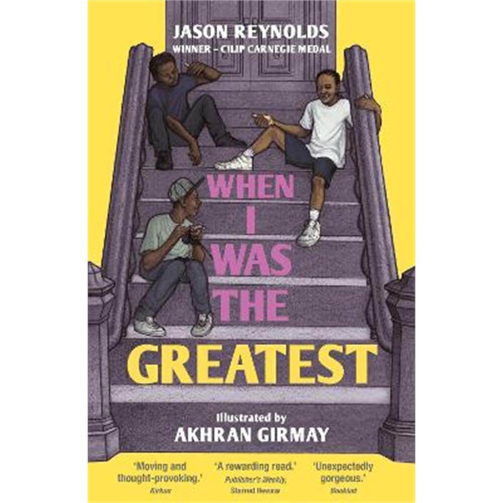 When I Was the Greatest (Paperback) - Jason Reynolds
